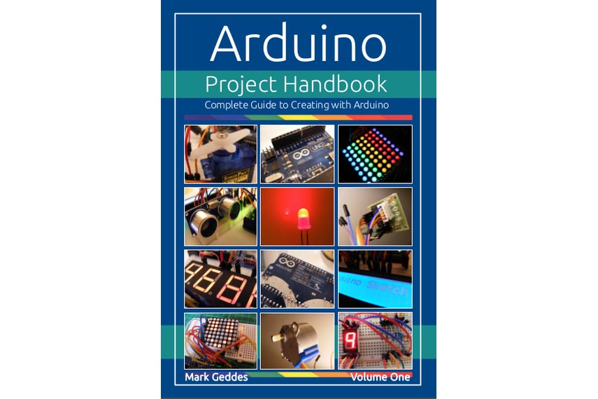 Arduino Project Handbook from SolderingSunday on Tindie